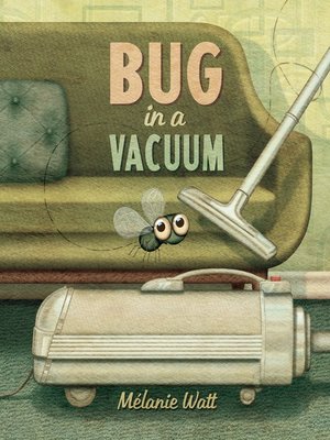 cover image of Bug in a Vacuum
